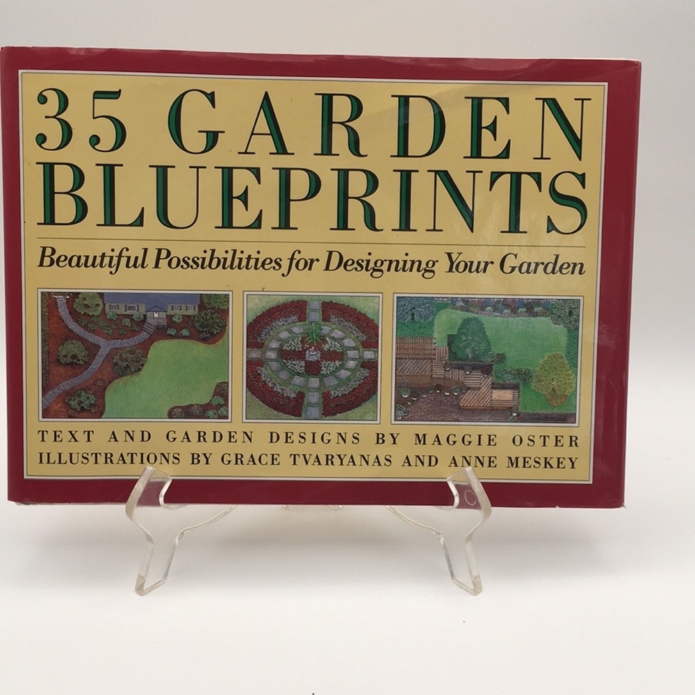 35 Garden Blueprints Book by MAGGIE OSTER
